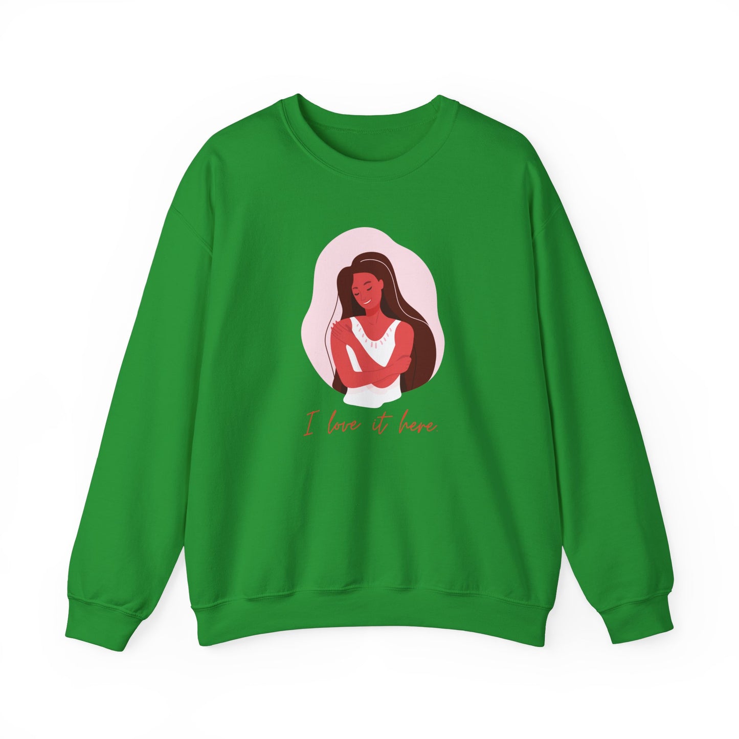I Love It Here Unisex Heavy Blend™ Crewneck Sweatshirt
