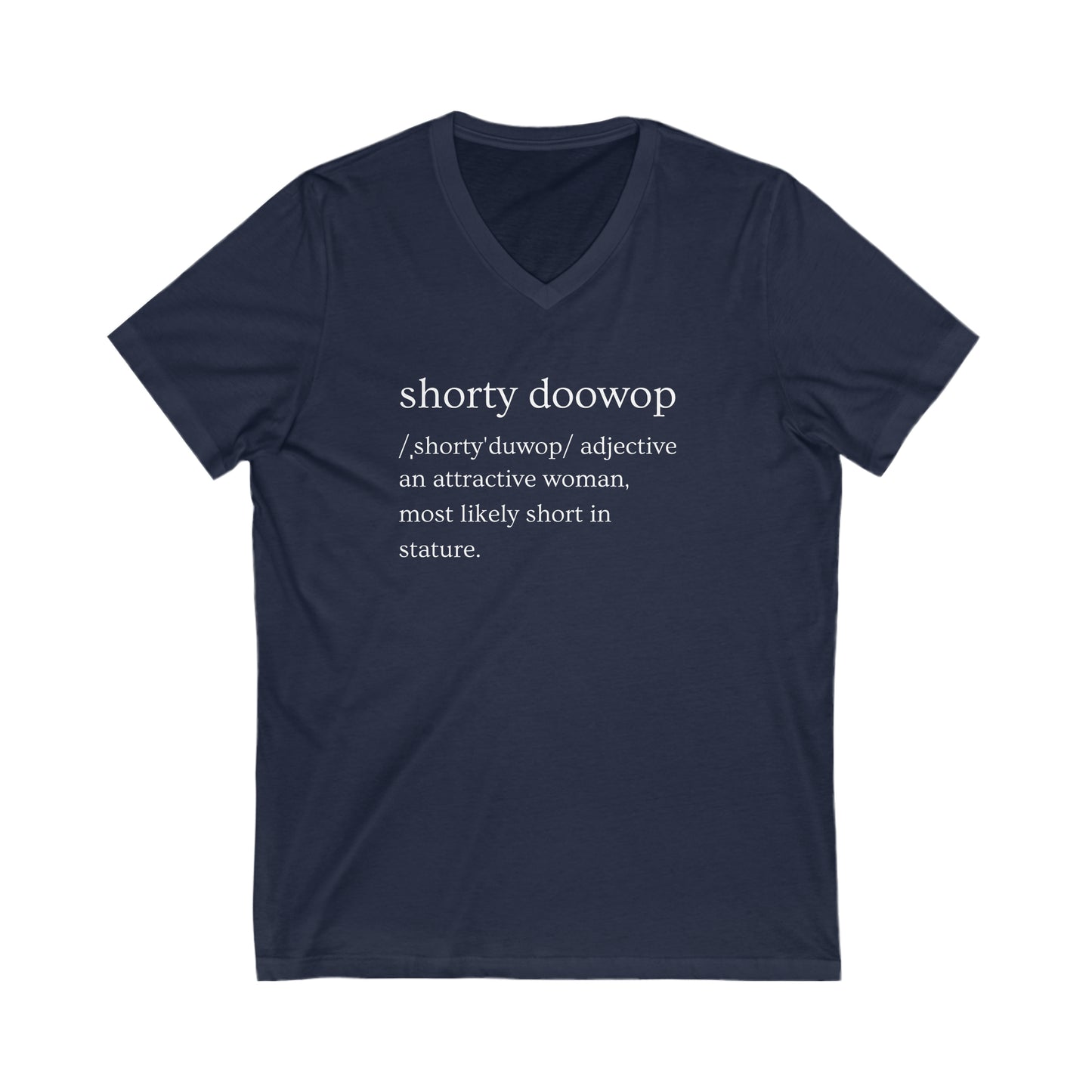Shorty Doowop Unisex Jersey Short Sleeve V-Neck Tee