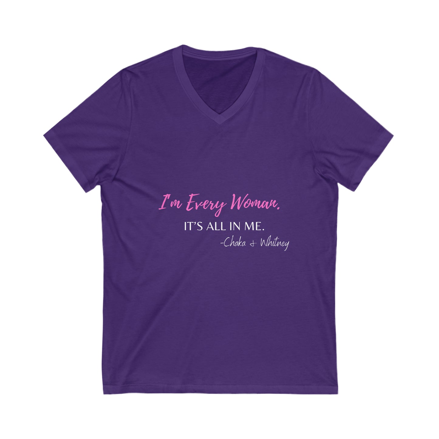I'm Every Woman Unisex Jersey Short Sleeve V-Neck Tee