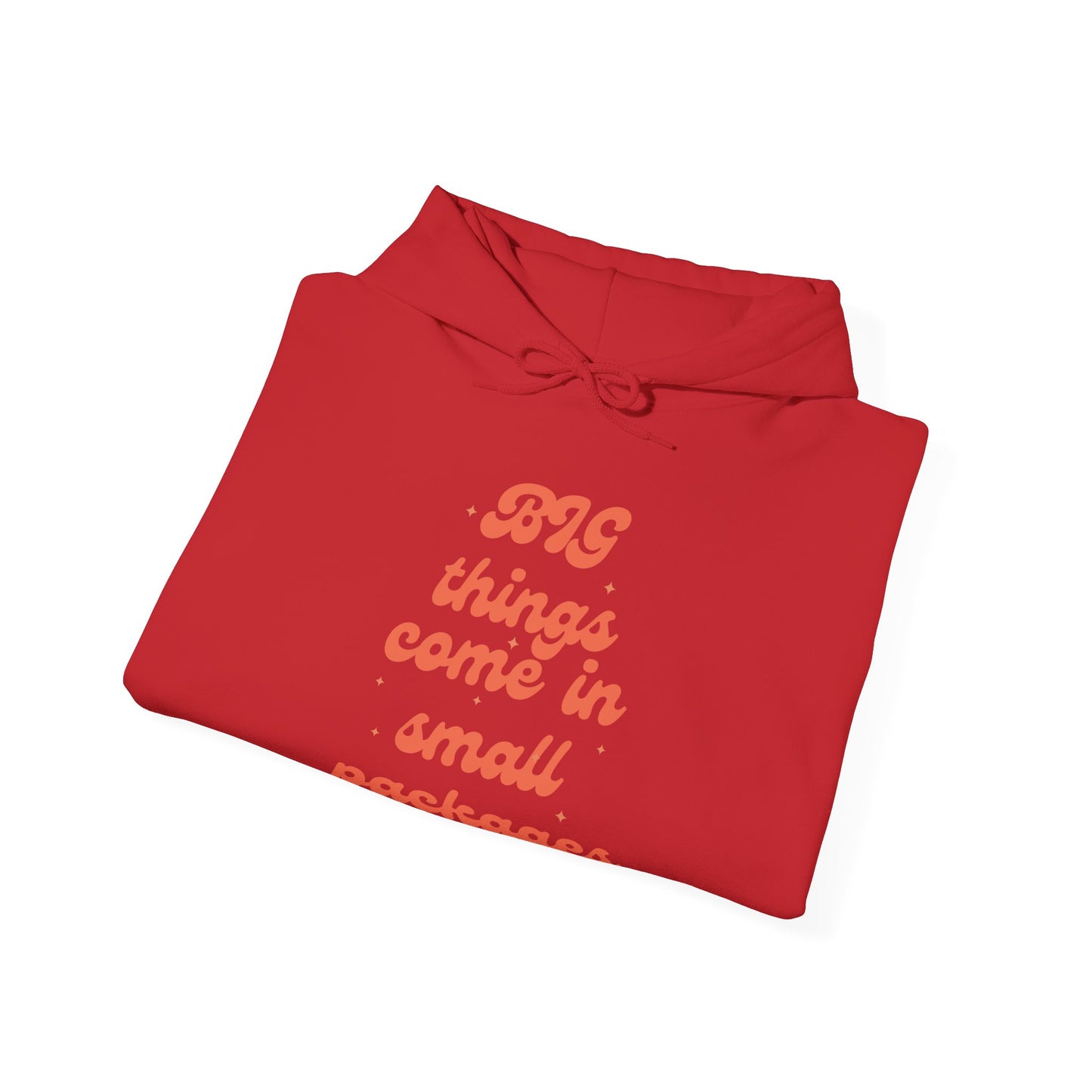 Big Things Come in Small Packages Unisex Heavy Blend™ Hooded Sweatshirt